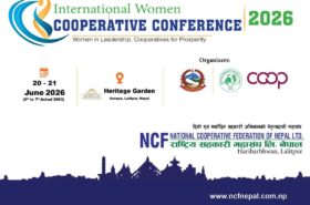 ‘नेतृत्वमा नारी, समृद्धिमा सहकारी’ नारासहित अन्तर्राष्ट्रिय महिला सहकारी सम्मेलन